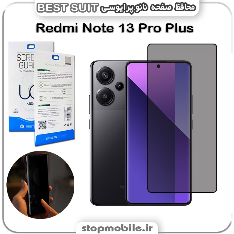 محافظ-صفحه-نانو-Privacy-شیائومی-Redmi-Note-13-Pro-Plus-مدل-Best-suit محافظ صفحه نانو Privacy شیائومی Redmi Note 13 Pro Plus مدل Best suit