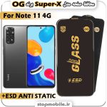 گلس شیائومی Note 11 4G مدل Super-X ESD برند OG