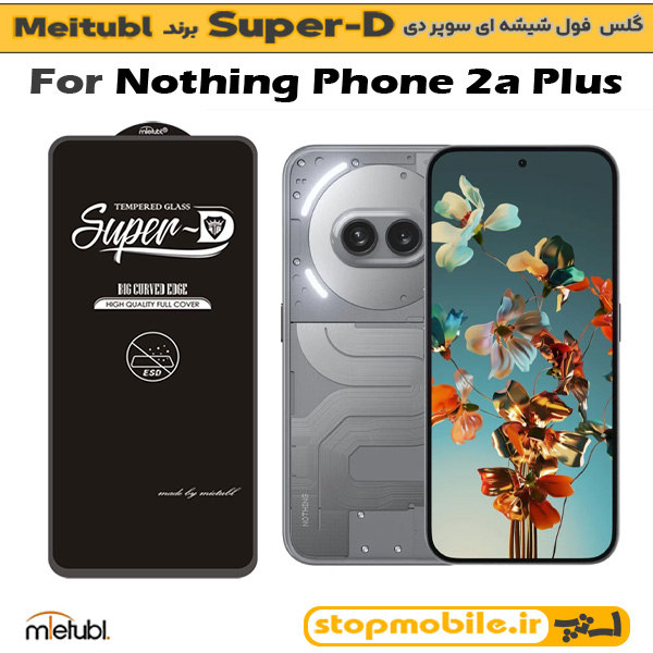 گلس ناتینگ فون Nothing Phone 2a Plus برند MIETUBL مدل SUPER-D